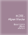 Hotel Alpenfriede